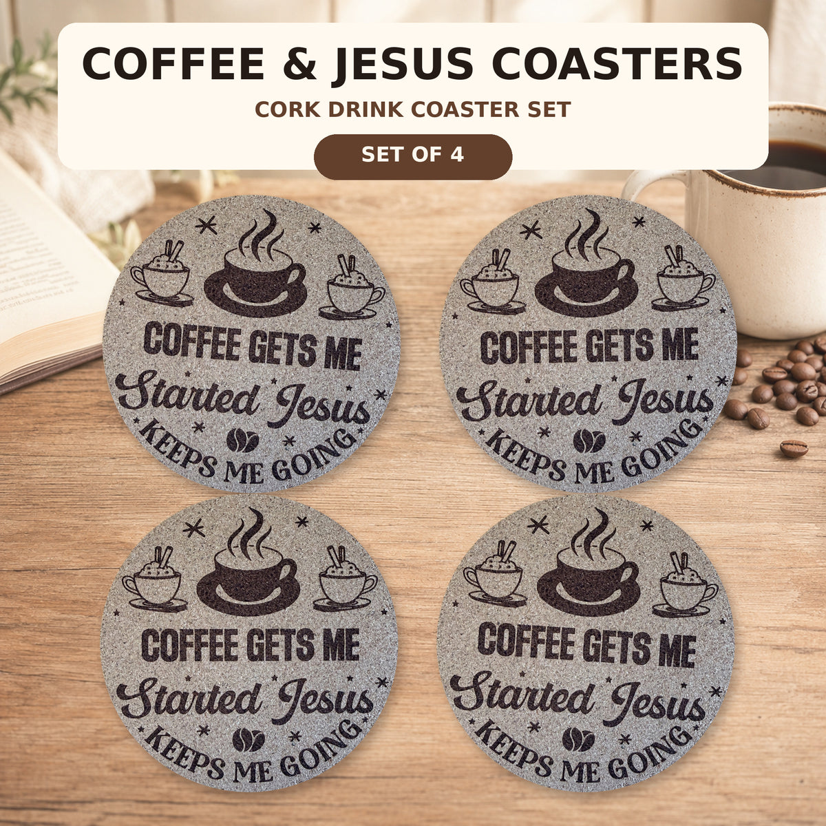 Coffee Gets Me Started Cork Coaster