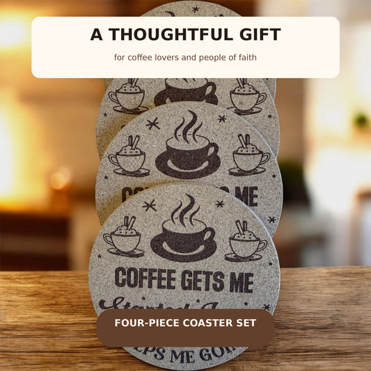 Coffee Gets Me Started Cork Coaster
