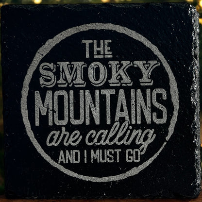 The Smokies are Calling Coasters