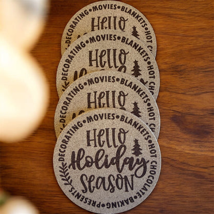 Hello Holiday Season Cork Coaster