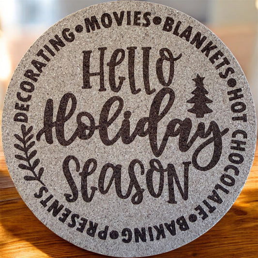 Hello Holiday Season Cork Coaster