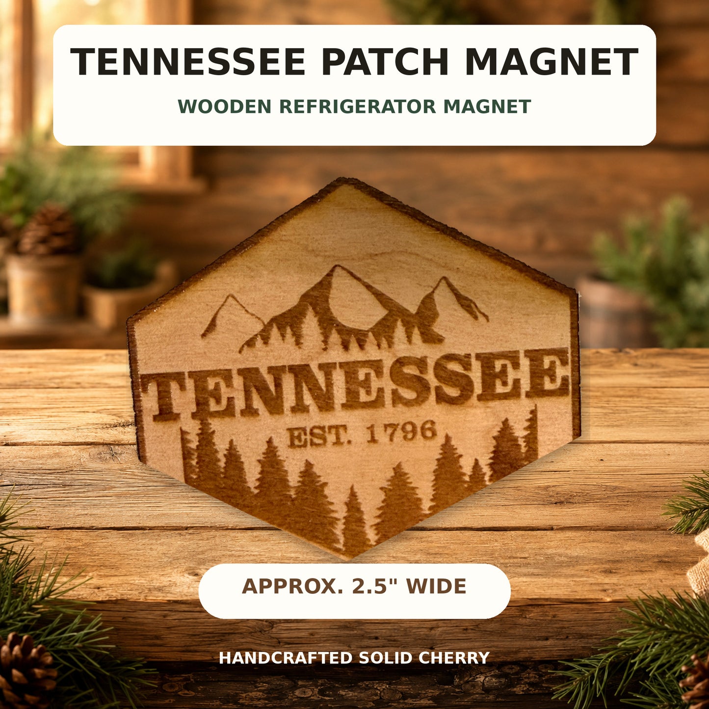 Tennessee Patch Magnet, Solid Cherry Wood, Mountain Pine Engraved, Refrigerator Décor